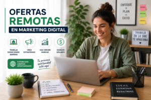 Ofertas Remotas en Marketing Digital