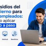 Subsidios del Gobierno para Desempleados